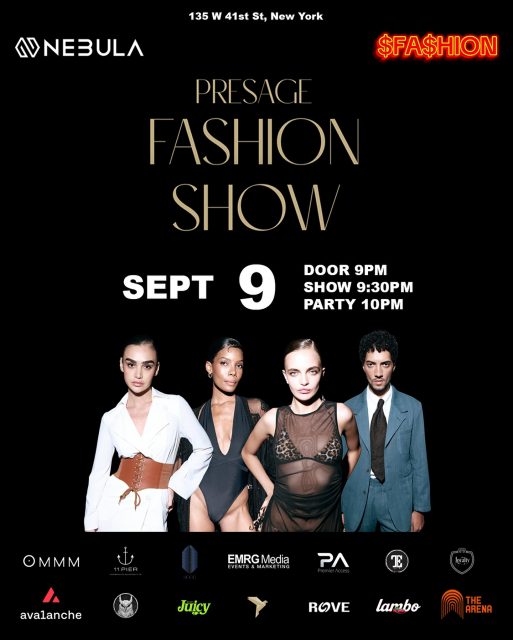 We’re thrilled to announce the third Presage Fashion Show, powered by $Fa$hion, on Tuesday, Sept 9
Doors open at 9 PM · Show begins at 9:30 PM
This season, we’ve chosen the iconic @nebulanewyork as our venue — the perfect setting for an event that’s more than just a fashion show. It’s an immersive experience, live-streamed across multiple platforms to connect our visionary designers with the world.
Prepare to be captivated by the next wave of emerging talent, blending art, fashion, creativity, and innovation. The night will be hosted by @brandoncolebailey1 as Emcee, with music curated by @sophie_du_futur as DJ.
RSVP now via the link in bio — don’t miss your chance to be part of this unforgettable night.
Designers
@naivista / @anetakernova · @sultryaffair.style X @costumecloset.nyc · @candylowen.ny
Team Presage
@maximegeorgesnyc · @anthonypellen
Sponsors
@avax_avalanche - @emrgmedia - @4ccg_ny - @loyaltywines @ommmpresents - @roveworldapp - @fashioncryptoss - The Arena - Integrity DAO - Premier Access - Rove - Lambo - Enjoy Juicy - 11Pier
#nyfw25 #nyfw #fashion #newyork #nyc #fashionshow #presagefashionshow